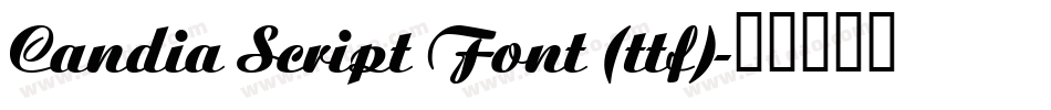 Candia Script Font (ttf)字体转换